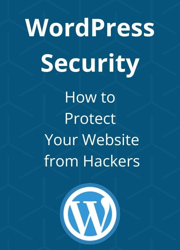 How to Protect WordPress Website from Hackers